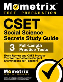 CSET Social Science Secrets Study Guide - Exam Review and CSET Practice Test for the California Subject Examinations for Teachers: [2nd Edition]