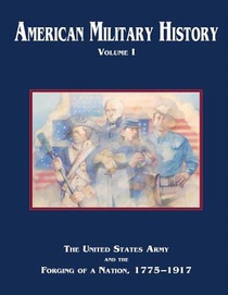 American Military History: Volume I