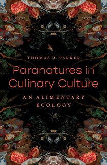 Paranatures in Culinary Culture