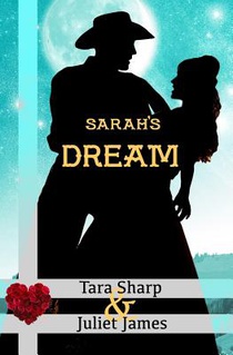 Sarah's Dream: Clean Christian Western Mail Order Bride Historical Cowboy Romance