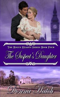 The Suspect's Daughter: Regency Romance