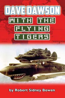 Dave Dawson with the Flying Tigers