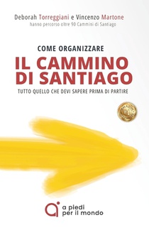 Come organizzare il Cammino di Santiago