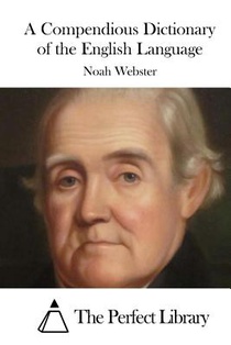 A Compendious Dictionary of the English Language