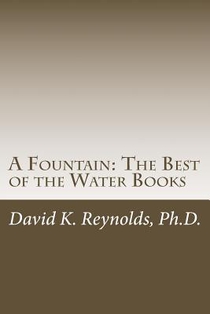 A Fountain: The Best of the Water Books