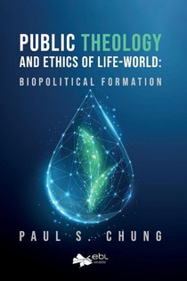 Public Theology and Ethics of Life-World