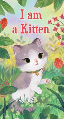 I AM A KITTEN