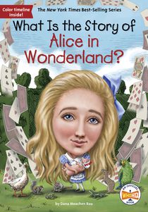 WHAT IS THE STORY OF ALICE IN