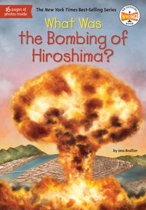 What Was the Bombing of Hiroshima? voorzijde