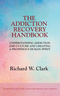 The Addiction Recovery Handbook