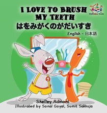 I Love to Brush My Teeth (English Japanese children's book)