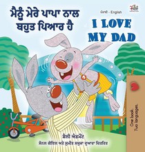 I Love My Dad (Punjabi English Bilingual Book for Kids)