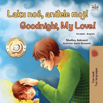 Goodnight, My Love! (Croatian English Bilingual Book for Kids)