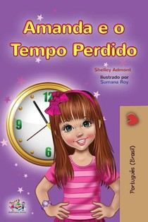 Amanda and the Lost Time (Portuguese Book for Kids-Brazilian)