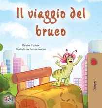 The Traveling Caterpillar (Italian Book for Kids)