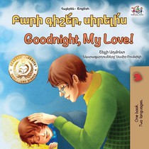 Goodnight, My Love! (Armenian English Bilingual Children's Book)