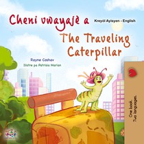 The Traveling Caterpillar (Haitian Creole English Bilingual Book for Kids)