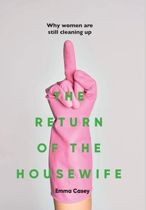 The Return of the Housewife