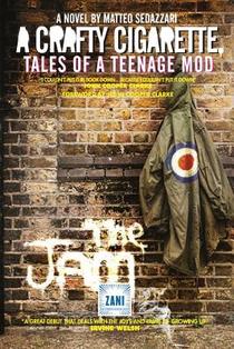 A Crafty Cigarette - Tales of a Teenage Mod