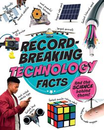 Record-Breaking: Technology Facts