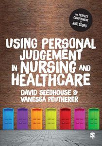 Using Personal Judgement in Nursing and Healthcare