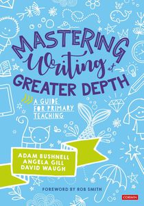 Mastering Writing at Greater Depth voorzijde