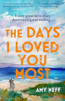 The Days I Loved You Most voorzijde