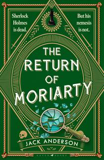 The Return of Moriarty