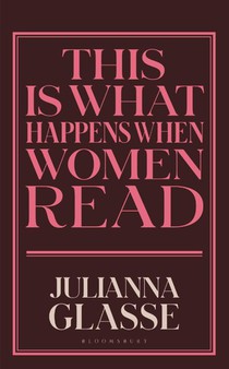 This is What Happens When Women Read