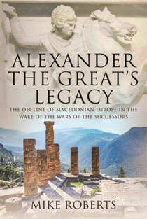 Alexander the Great's Legacy voorzijde