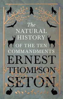 The Natural History of The Ten Commandments