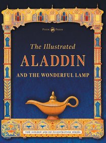 The Illustrated Aladdin and the Wonderful Lamp