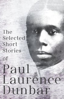 The Selected Short Stories of Paul Laurence Dunbar voorzijde