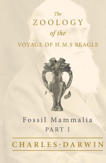 Fossil Mammalia - Part I - The Zoology of the Voyage of H.M.S Beagle voorzijde