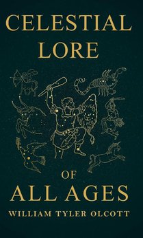 Celestial Lore of All Ages