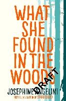 What She Found in the Woods