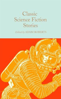 Classic Science Fiction Stories voorzijde