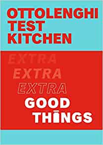 Ottolenghi Test Kitchen: Extra Good Things voorzijde