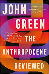 The Anthropocene Reviewed voorzijde