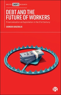 Debt and the Future of Workers