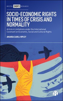 Socio-Economic Rights in Times of Crisis and Normality