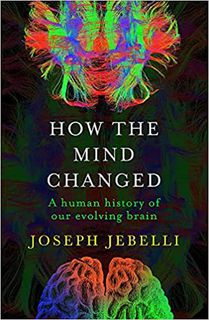 How the Mind Changed