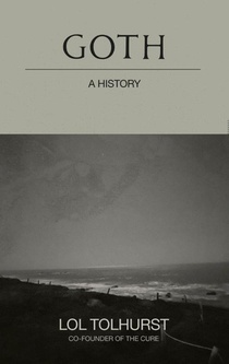 Goth: A History