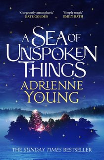 A Sea of Unspoken Things