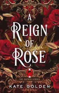 A Reign of Rose voorzijde