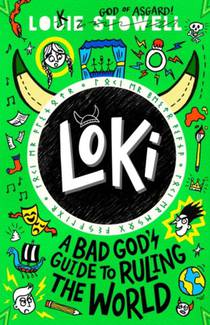 Loki: A Bad God's Guide to Ruling the World voorzijde