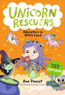 Unicorn Rescuers: Adventure in Witch Land