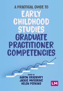 A Practical Guide to Early Childhood Studies Graduate Practitioner Competencies voorzijde
