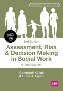 Assessment, Risk and Decision Making in Social Work