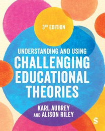 Understanding and Using Challenging Educational Theories